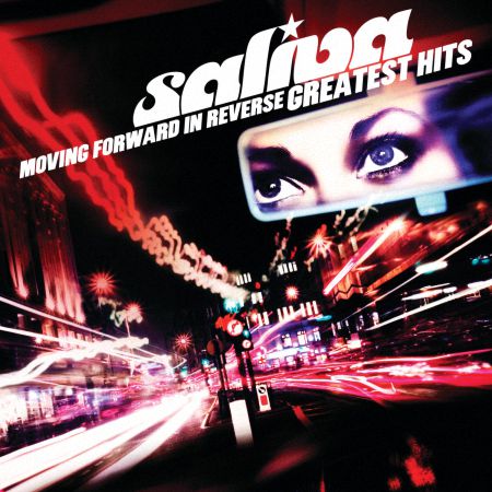 Saliva - Moving Forward in Reverse: Greatest Hits (2010)_cover