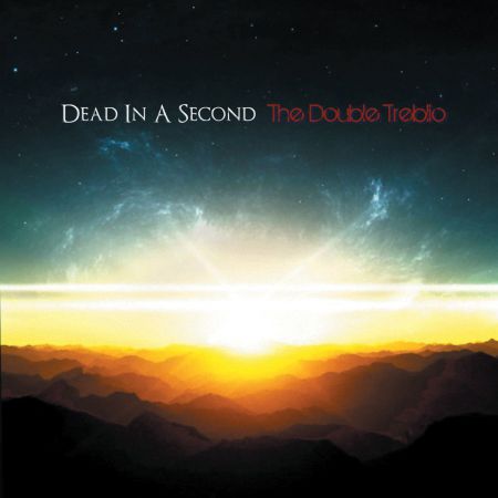 Dead In A Second - The Double Treblio [EP] (2014)_cover