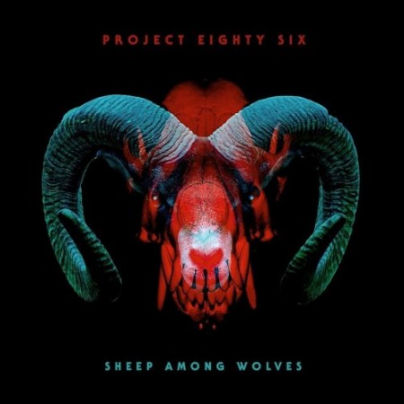 Project 86 - Sheep Among Wolves (2017)_cover