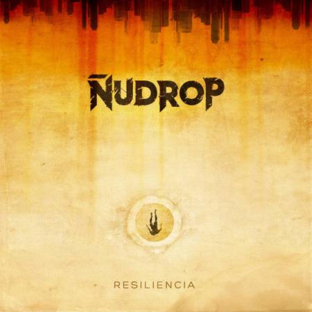 Ñudrop - Resiliencia (2019)