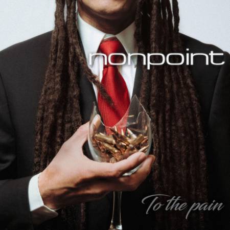 Nonpoint - To the Pain [Deluxe Edition] (2019)_cover