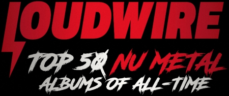 Loudwire_top50_NuMetal_albums_4_widget