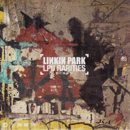 Linkin Park - LPU Rarities (2020)_cover