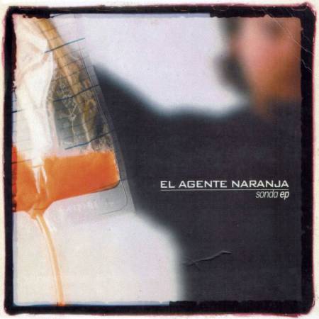 El Agente Naranja - Sonda [EP] (2000)_cover