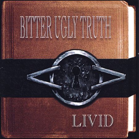Livid - Bitter Ugly Truth (2004)_cover