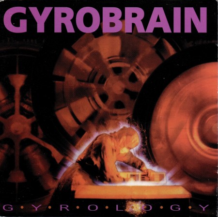 Gyrobrain-Gyrology-Cover