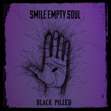 Smile Empty Soul - Black Pilled (2021)_cover