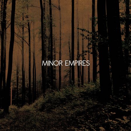 Minor Empires - Minor Empires (2014)_cover
