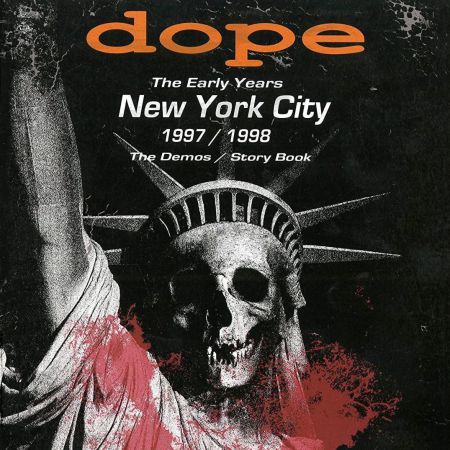 Dope - The Early Years - New York City 1997/1998 (2018)_cover
