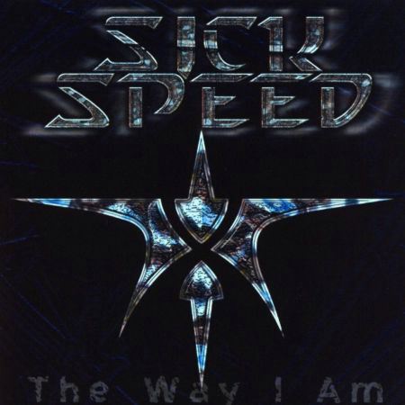 Sick Speed - The Way I Am (2002)_cover