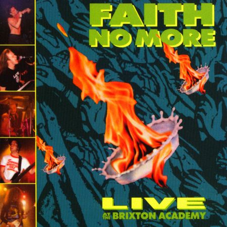 Faith No More - Live At The Brixton Academy (1991)_cover