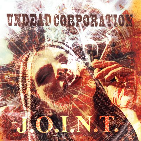 Undead Corporation - J.O.I.N.T. (2022)_cover