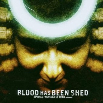 Blood Has Been Shed - Spirals (2003)_cover