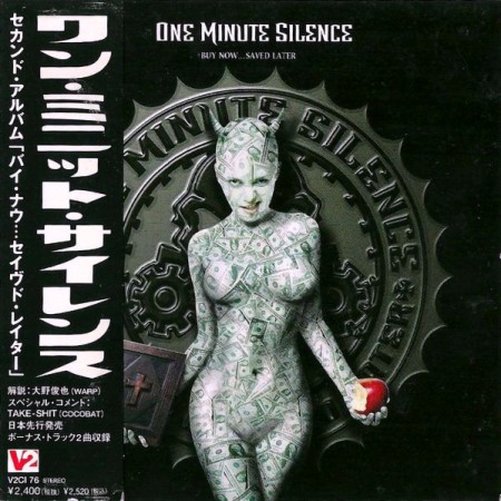 One Minute Silence - Buy Now... Saved Later [Japanese Edition] (2000)_cover