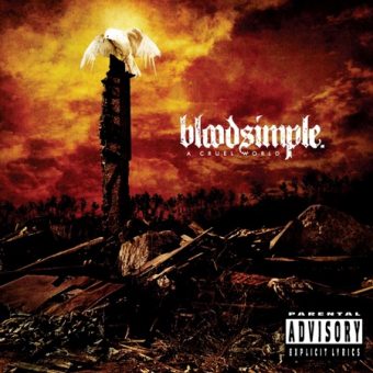 Bloodsimple - A Cruel World (2005)_cover
