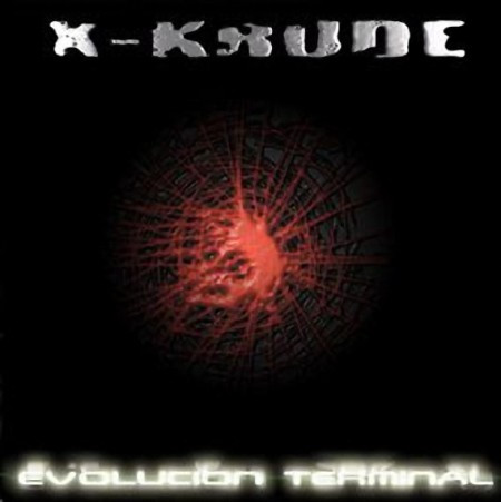 XKRUDE - EVOLUCIÓN TERMINAL (Demo) (2000)_cover