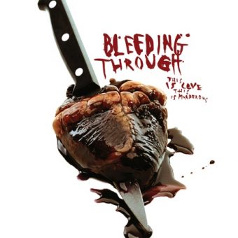 Bleeding Through - This Is Love For Murders (2003)_cover