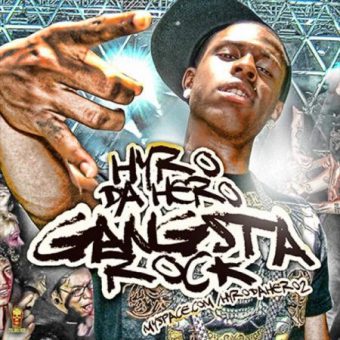 Hyro Da Hero - Gangsta Rock (2007)_cover