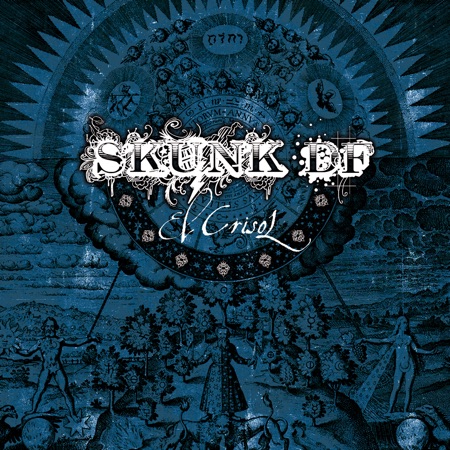 Skunk D.F. - El Crisol (2009)_cover