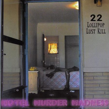 Lollipop Lust Kill - Motel Murder Madness (2000)_cover