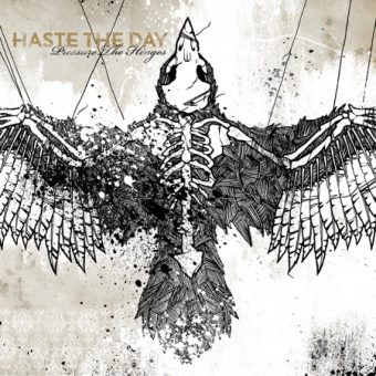 Haste The Day - Pressure The Hinges (2007)_cover