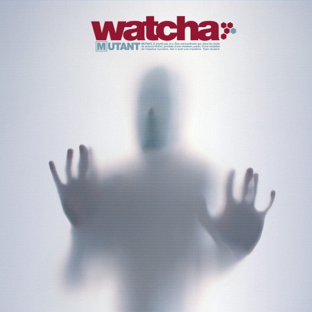 Watcha - Mutant (2003)_cover