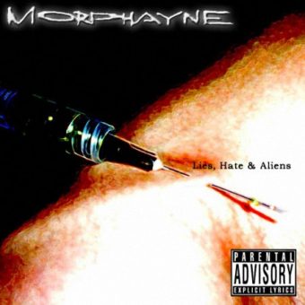 Morphayne - Lies, Hate & Aliens (2005)_cover