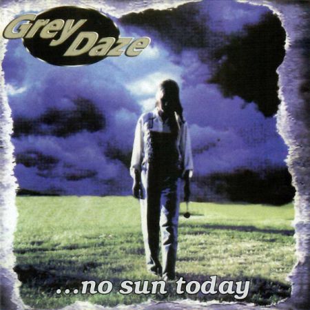 Grey Daze - ...No Sun Today (1997)_cover