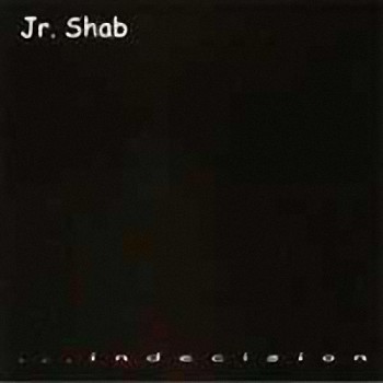 Jr. Shab - Indecission (2001)_cover