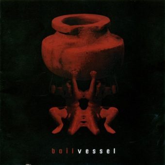 Boil - Vessel (2006)_cover
