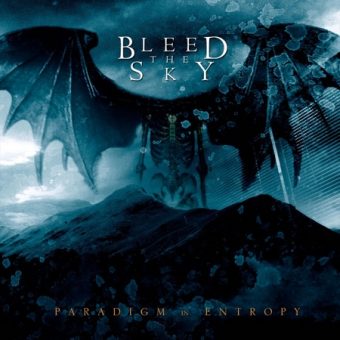 Bleed the Sky - Paradigm in Entropy (2005)_cover
