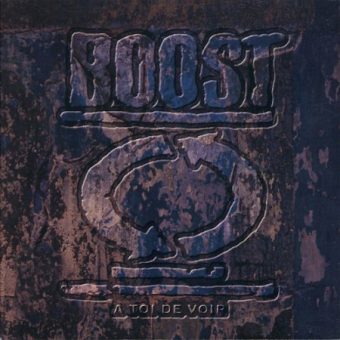 Boost - A Toi De Voir (2002)_cover