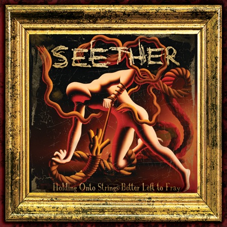Seether - Holding Onto Strings Better Left to Fray (2011)_cover