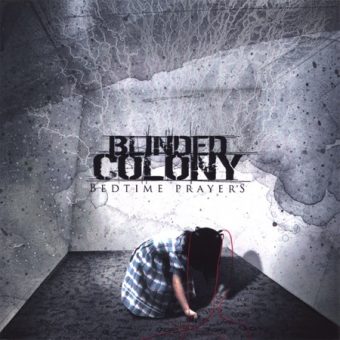 Blinded Colony - Bedtime Prayers (2006)_cover