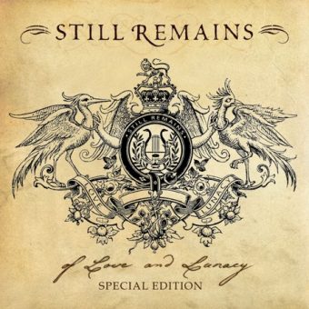 Still Remains - Of Love and Lunacy [Special Edition] (2005)_cover