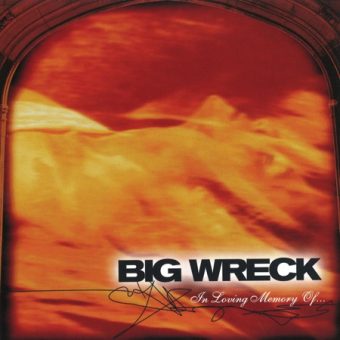 Big Wreck - In Loving Memory Of... (1997)_cover