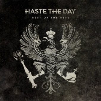 Haste The Day - Best Of The Best (2012)_cover