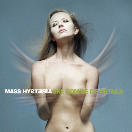 Mass Hysteria - Une Somme De Détails (2007)_cover