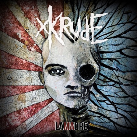 Xkrude - La Madre (2013)_cover