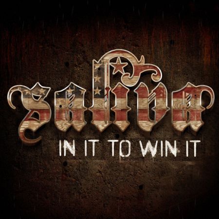 Saliva - In It To Win It (2013)_cover