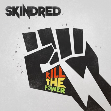 Skindred - Kill The Power (2014)_cover