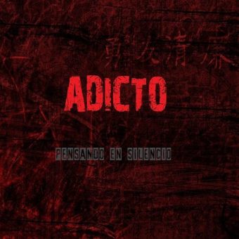 Adicto – Pensando En Silencio [Demo] (2013)_cover