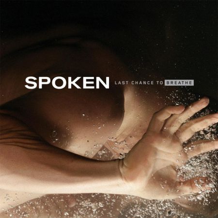 Spoken - Last Chance To Breathe (2005)_cover