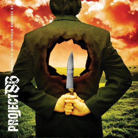 Project 86 - Songs To Burn Your Bridges By (2004)_cover
