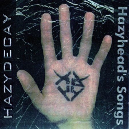 Hazydecay - Hazyhead's Songs (2017)_cover