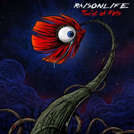 Raisonlife - Twist Of Fate (2022)_cover