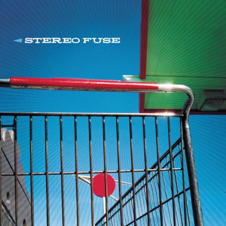 Stereo Fuse - Stereo Fuse (2002)_cover