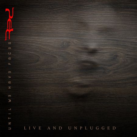 Red - Until We Have Faces Live and Unplugged (2022)_cover