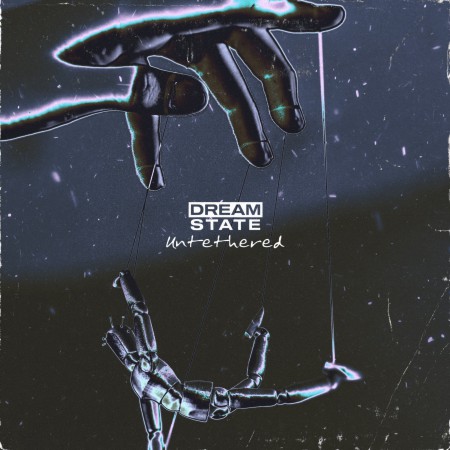Dream State - Untethered [EP] (2023)_cover