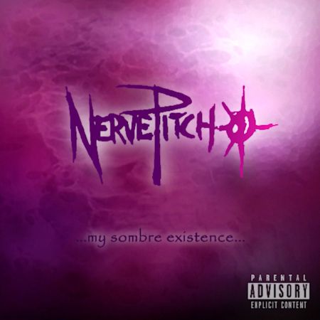 Nervepitch - ...My Sombre Existence... (2003)_cover